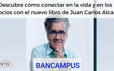 Descubre cómo conectar en la vida y en los negocios con el nuevo libro de Juan Carlos Alcaide