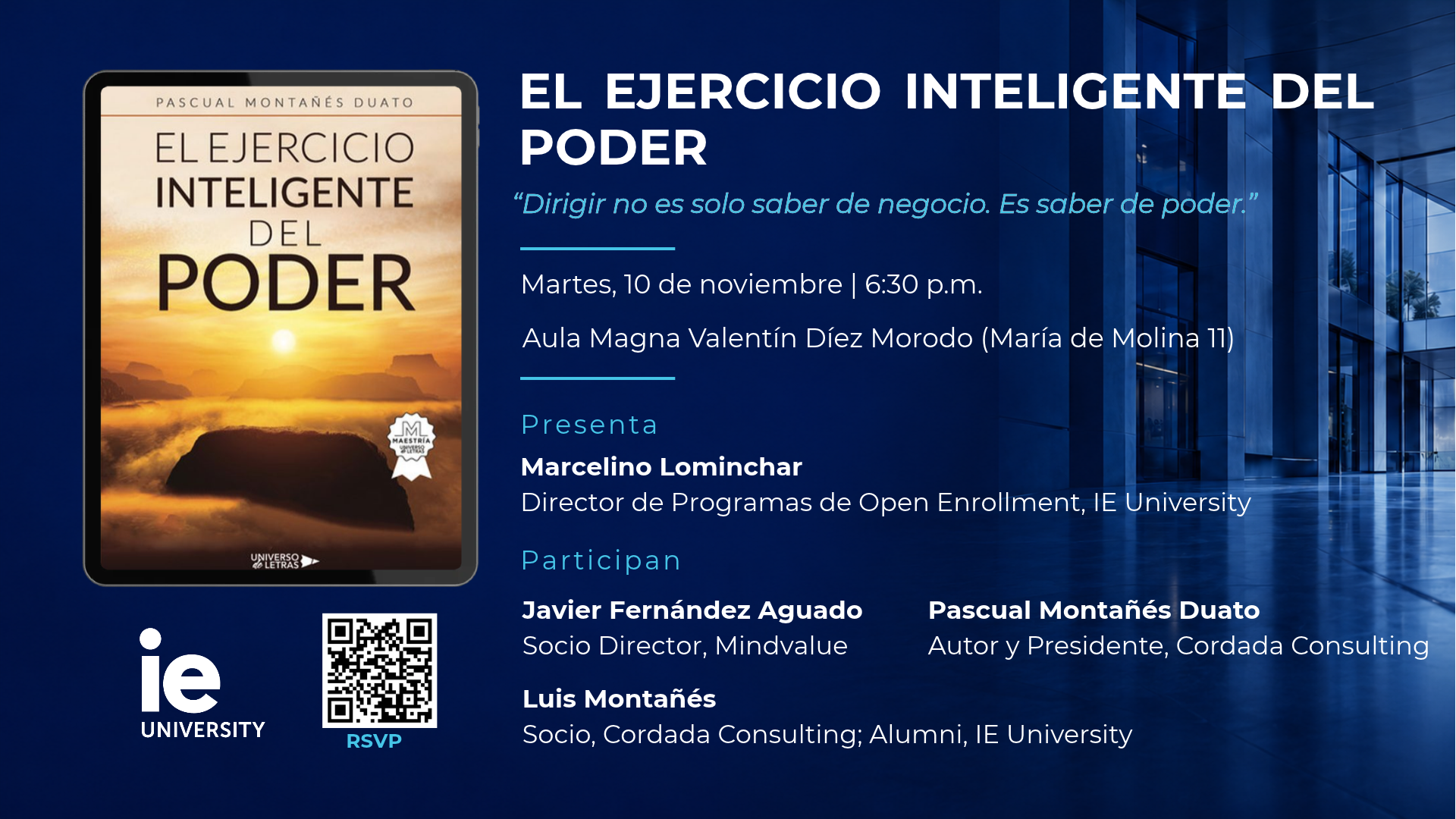 Presentación del libro "El ejercicio inteligente del poder" de Pascual Montañés el 10-11